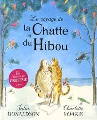 Le voyage de la Chatte et du Hibou