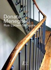 Donata Meneghelli - Rue Lucien-Sampaix.