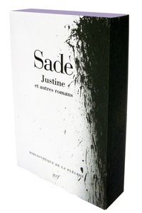 Donatien Alphonse François de Sade - Justine et autres romans.