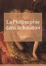 Donatien Alphonse François de Sade - La philosophie dans le boudoir - ou Les instituteurs immoraux.