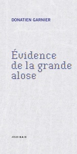 Donatien Garnier - Evidence de la grande alose.