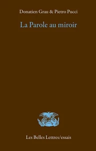 La parole au miroir
