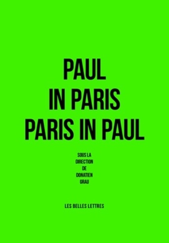 Paul in Paris. Paris in Paul
