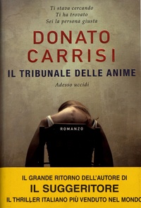 Donato Carrisi - Il tribunale delle anime.