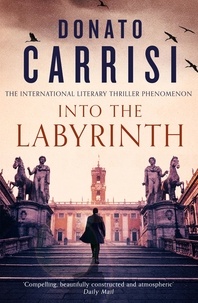 Ebooks en anglais téléchargement gratuit Into the Labyrinth par Donato Carrisi, Katherine Gregor 9781408712535 