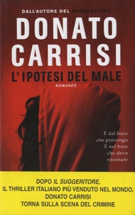 Donato Carrisi - L'ipotesi del male.