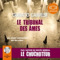 Donato Carrisi et Jean-Michel Vovk - Le Tribunal des âmes.