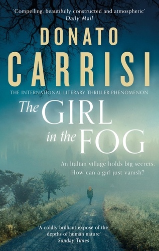 The Girl in the Fog. The Sunday Times Crime Book of the Month