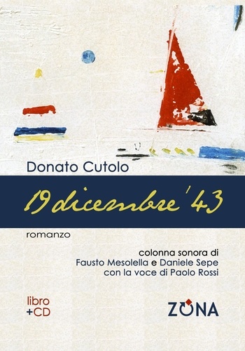 Donato Cutolo - 19 dicembre 43.