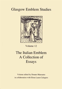 Donato Mansueto - The Italian Emblem - A Collection of Essays.