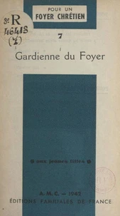 Gardienne du foyer