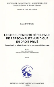 Les groupements dépourvus de personnalité juridique en droit privé, Contribution à la théorie de la personnalité morale