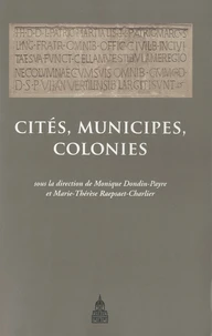 Cités, municipes, colonies
