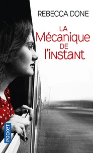 La mécanique de l'instant