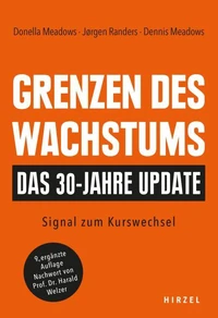 Grenzen des Wachstums - Das 30-Jahre-Update