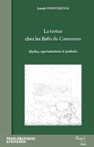 La tortue chez les Bafia du Cameroun