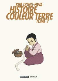 Dong-hwa Kim - Histoire Couleur Terre Tome 2 : .