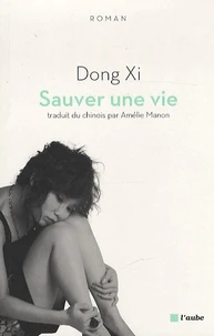 Sauver une vie