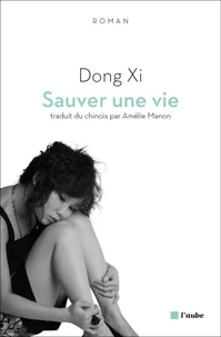 Sauver une vie