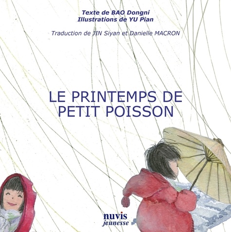 Dongni Bao et Pian Yu - Le Printemps du Petit Poisson.
