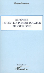 Repenser le développement durable au XXIe siècle