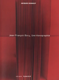 Jean-François Bory, Une Monographie