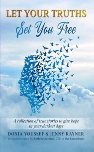 Let Your Truths Set You Free