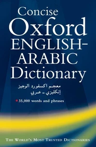 THE CONCISE OXFORD ENGLISH-ARABIC DICTIONARY OF CURRENT USAGE
