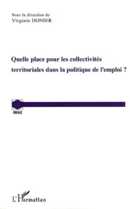 Quelle place pour les collectivités territoriales dans la politique de l'emploi ?