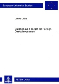 Donika Lilova - Bulgaria as a Target for Foreign Direct Investment.
