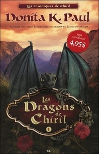 Donita K. Paul - Les chroniques de Chiril Tome 1 : Les dragons de Chiril.