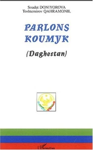 Parlons koumyk (Daghestan)