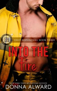 Into the Fire
