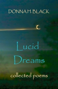  Donna Black - Lucid Dreams - Collected Poems.