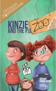 Kinzie and the P. U. Zoo