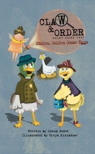  Donna Boock - Stolen, Golden Goose Eggs - Claw &amp; Order: Fairy Goose Unit, #2.