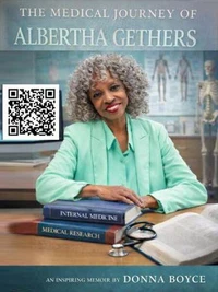 The Medical Journey of Albertha Gethers