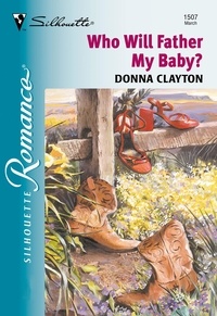 Donna Clayton - Who Will Father My Baby?.