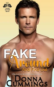 Fake Around And Find Out