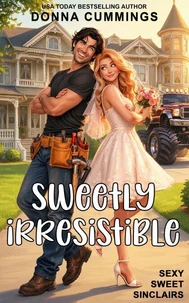 Sweetly Irresistible