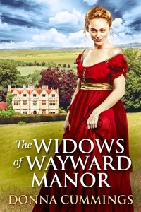  Donna Cummings - The Widows of Wayward Manor.