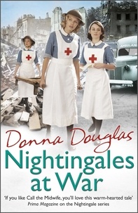Donna Douglas - Nightingales at War - (Nightingales 6).