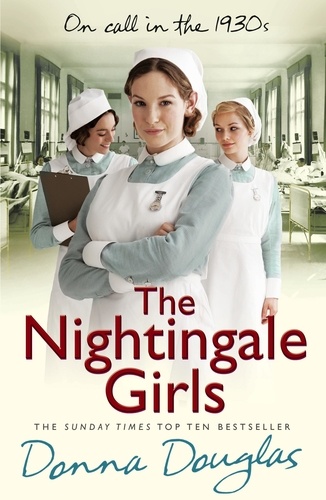Donna Douglas - The Nightingale Girls - (Nightingales 1).