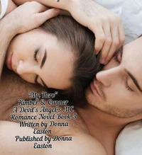 "My Hero" Kimber &amp; Gunner A Devil's Angel's MC Romance Book 5