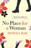 Donna Hay - No Place for a Woman.