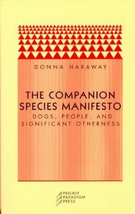 The companion species manifesto