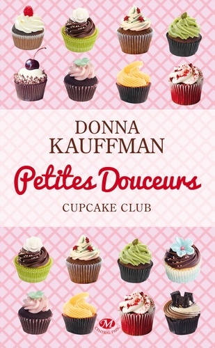 Cupcake Club Tome 2 Petites douceurs - Occasion