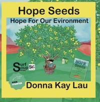 Hope Seeds-Hope For Our Environment