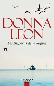 Donna Leon - Les Disparus de la lagune.