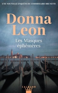 Donna Leon - Les masques éphémères.